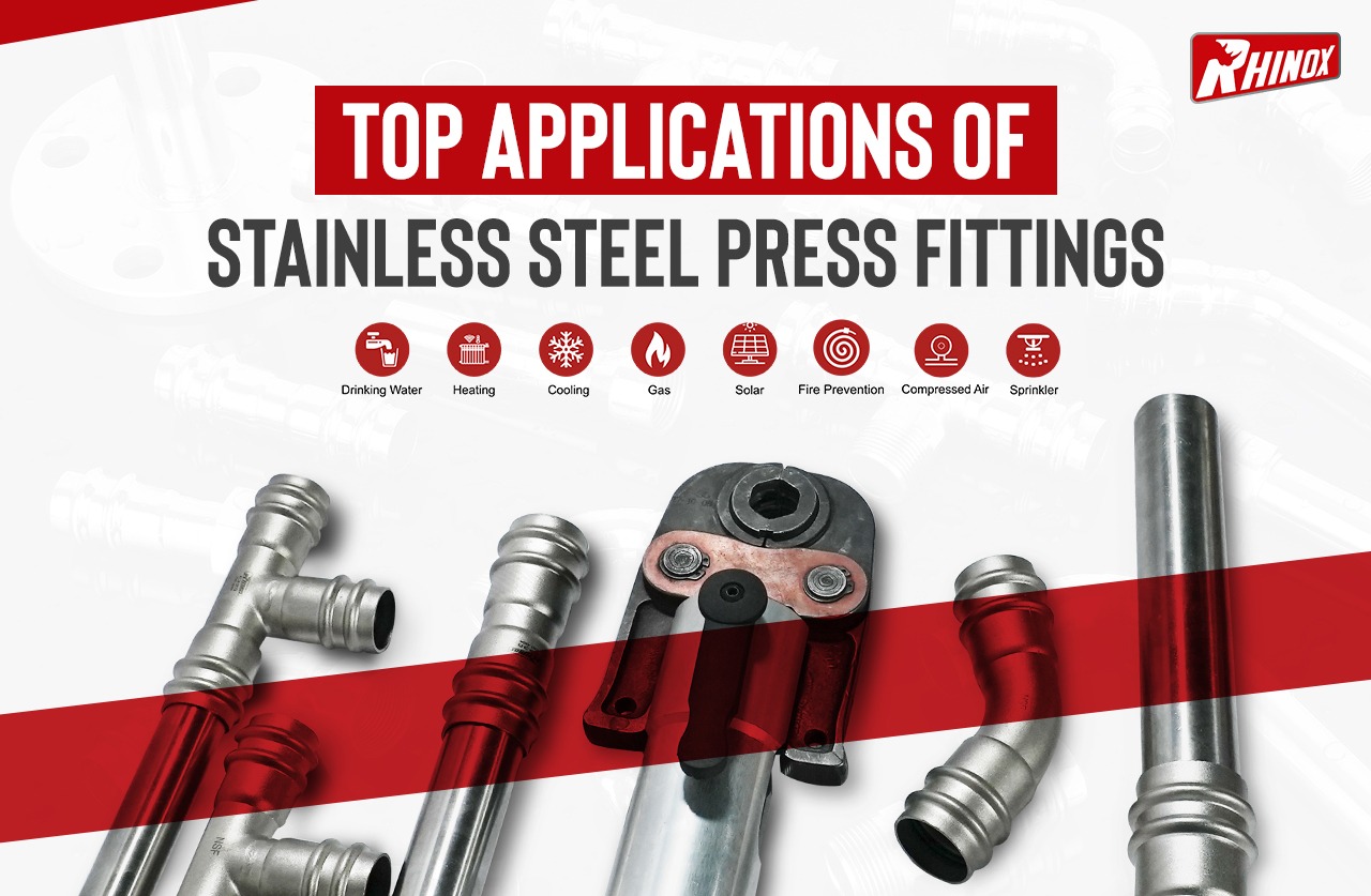 TOP APPLICATIONS OF STAINLESS STEEL PRESS FITTINGS